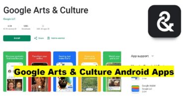 Google Arts & Culture Android Apps