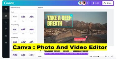 Canva : Photo And Video Editor